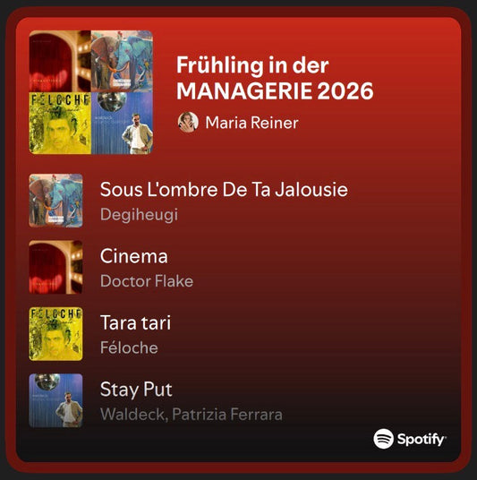 MANAGERIE's Frühlingsplaylist 2026